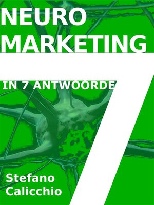 Neuromarketing in 7 antwoorde - ebook